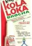PEGAMENTO KOLA LOKA BROCHA 5g
